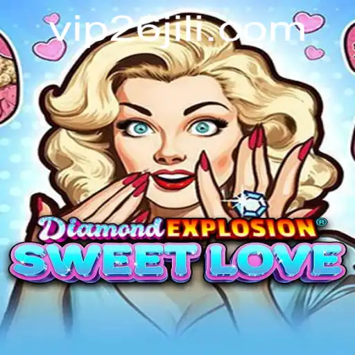 Exploring the Thrills of DiamondExplosionSweetLove
