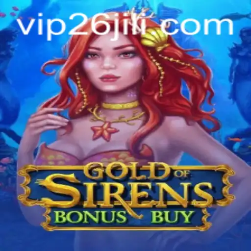 Dive into the Exciting World of GoldofSirensBonusBuy: A Captivating Gaming Experience